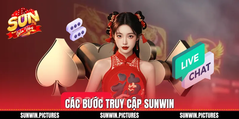 Các bước truy cập Sunwin