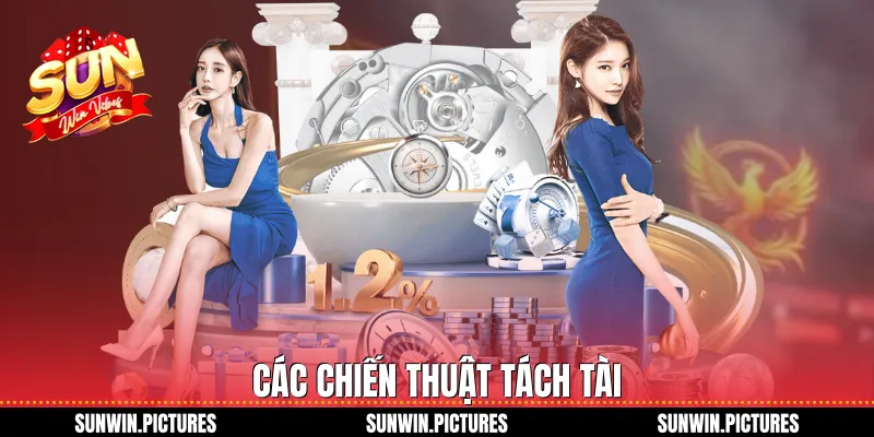Các chiến thuật tách tài