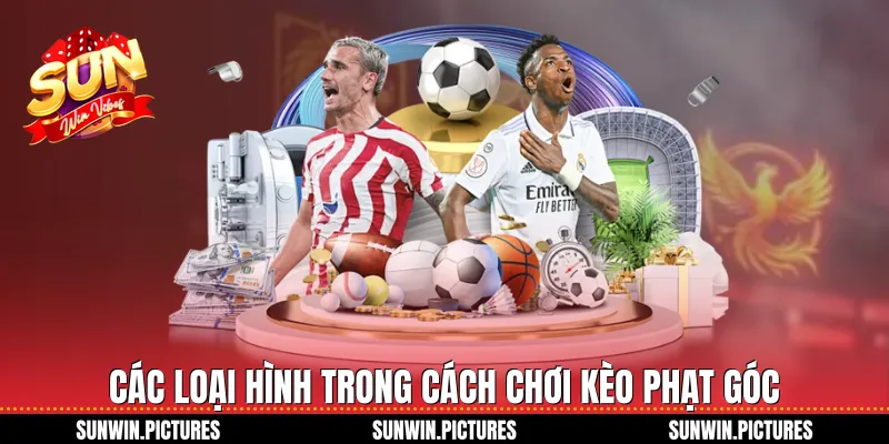 Các loại hình trong cách chơi kèo phạt góc