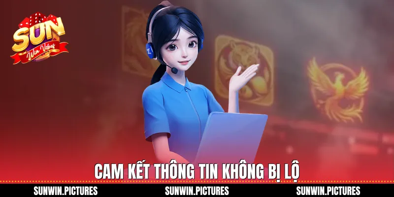 Cam kết thông tin không bị lộ