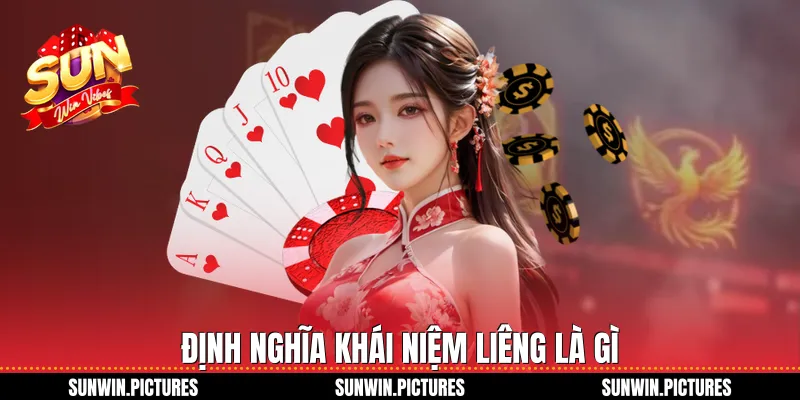 Định nghĩa khái niệm liêng là gì