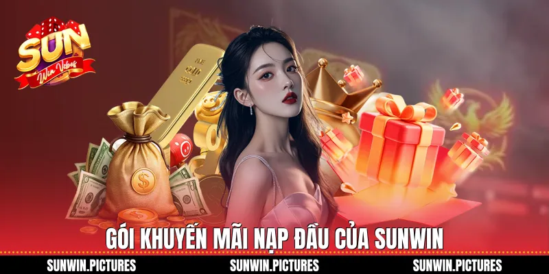 Gói khuyến mãi nạp đầu của Sunwin