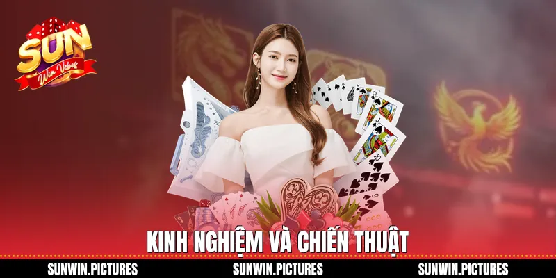 Kinh nghiệm và chiến thuật