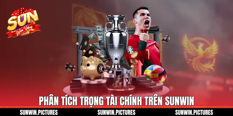 Phân tích trọng tài chính trên Sunwin